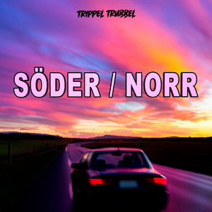 SÖDER / NORR (Explicit)