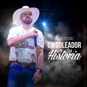 Un Coleador Pa' la Historia