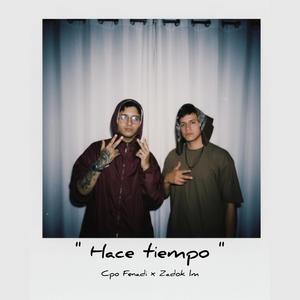 Hace tiempo (Explicit)