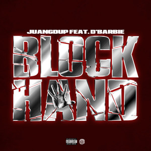 Block Hand (Explicit)