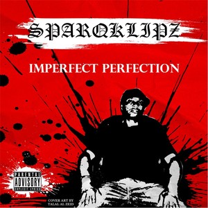 Imperfect Perfection (Explicit)