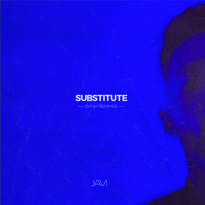 Substitute (Banx Remixes)