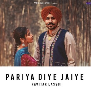 Pariya Diye Jaiye