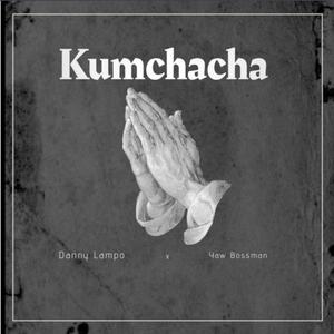 Kumchacha (feat. Yaw bossman)