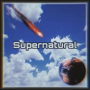 Supernatural (feat. Almighty Wone) [Explicit]