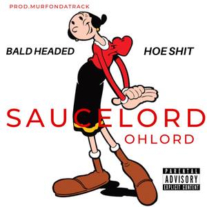 Bald Headed Hoe **** (Explicit)