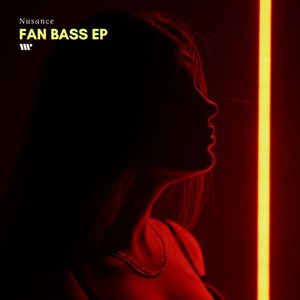 Fan Bass EP (Explicit)