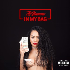 In My Bag (Explicit)