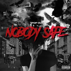 Nobody Safe (Reloaded) [Explicit]