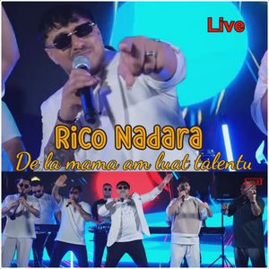 De la mama am luat talentu (Live)