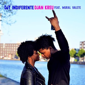 Djan Kreu(feat. Mural Valete)