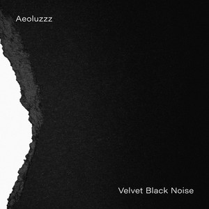 Velvet Black Noise