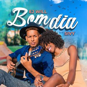 Bom Dia(feat. Sivy Gomes)