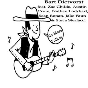 No More Polkas(feat. Zac Childs, Austin Crum, Jake Faun, Nathan Lockhart, Sean Ronan & Steve Sterlacci)