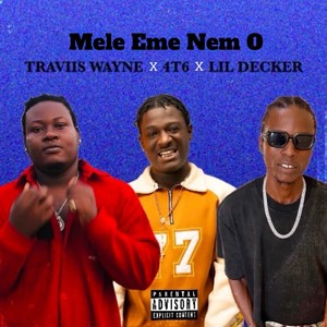 MELE EME NEM O (Explicit)