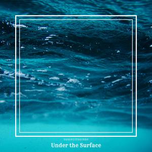 Under The Surface