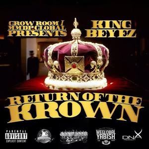 Return of The Krown (Explicit)