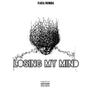 Losing my Mind (Explicit)