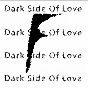 Dark Side of Love