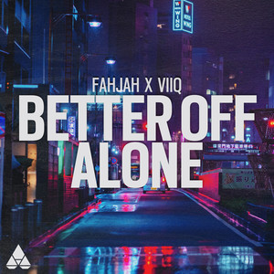 Better Off Alone