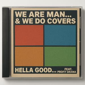 Hella Good... (feat. Profit Drama)
