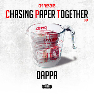 Chasing Paper Together (Explicit)