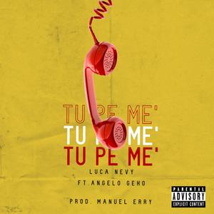 Tu pe me' (feat. Angelo Geko) [Explicit]