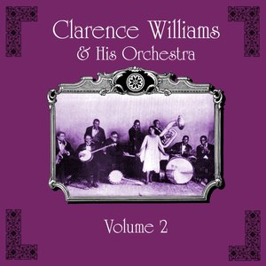 Clarence Williams And His Orchestra, Vol. 2