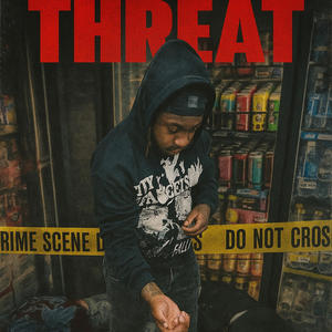 Threat (Explicit)