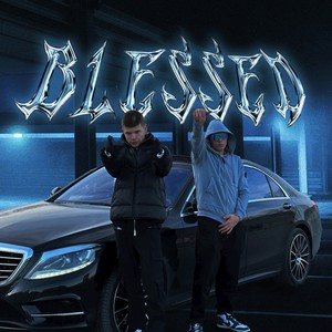 blessed (Explicit)