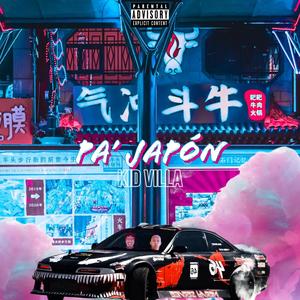 Pa' Japon (Explicit)