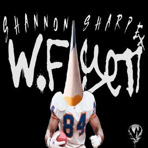 Shannon Sharpe (Explicit)