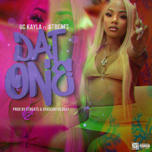 Dat One (feat. Ctbeats) [Explicit]