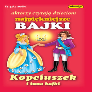 Kopciuszek i inne bajki