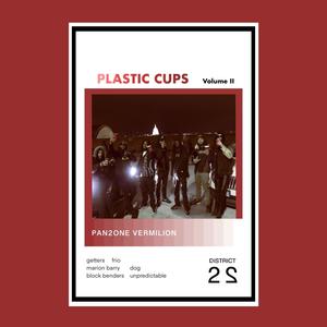 Plastic Cups (Explicit)