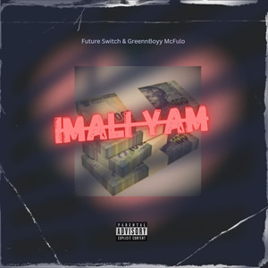 Imali Yam (Explicit)