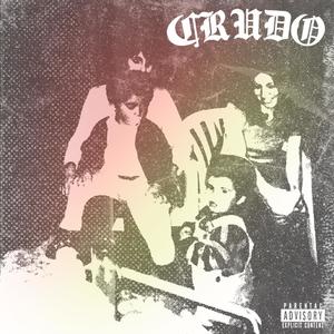 CRUDO (feat. AKM) [Explicit]