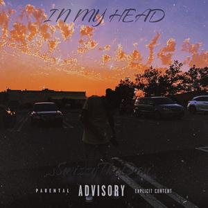 In My Head (Explicit)