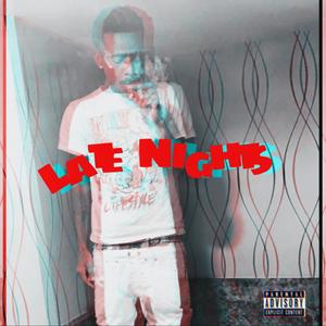 Late Nights (Explicit)