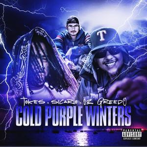 COLD PURPLE WINTERS (feat. 03 Greedo) (Explicit)