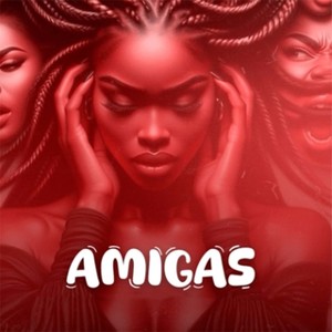 Amigas