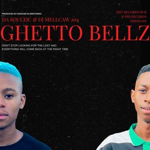 GHETTO BELLZ