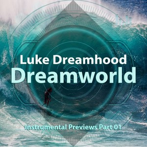 Dreamworld Instrumental Previews, Pt. 01