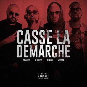 Casse la démarche