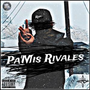 Pa'Mis Rivales (feat. McMusicProducciones)