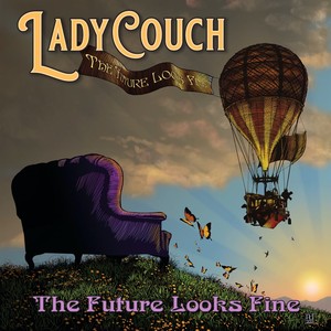 LadyCouch - Future Looks Fine (Radio Edit)