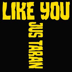 Like You