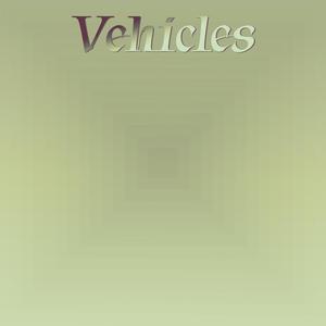 vehicles