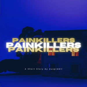 PainKillers (Explicit)