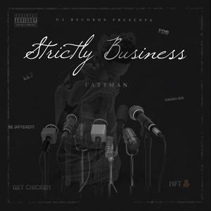 Strictly Business (Explicit)